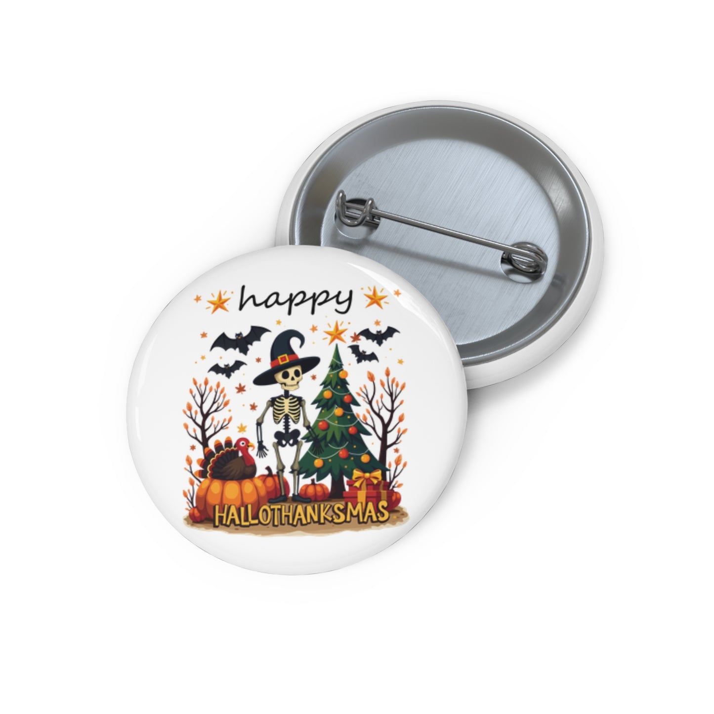 Happy hellothanksmas, Custom Pin Buttons