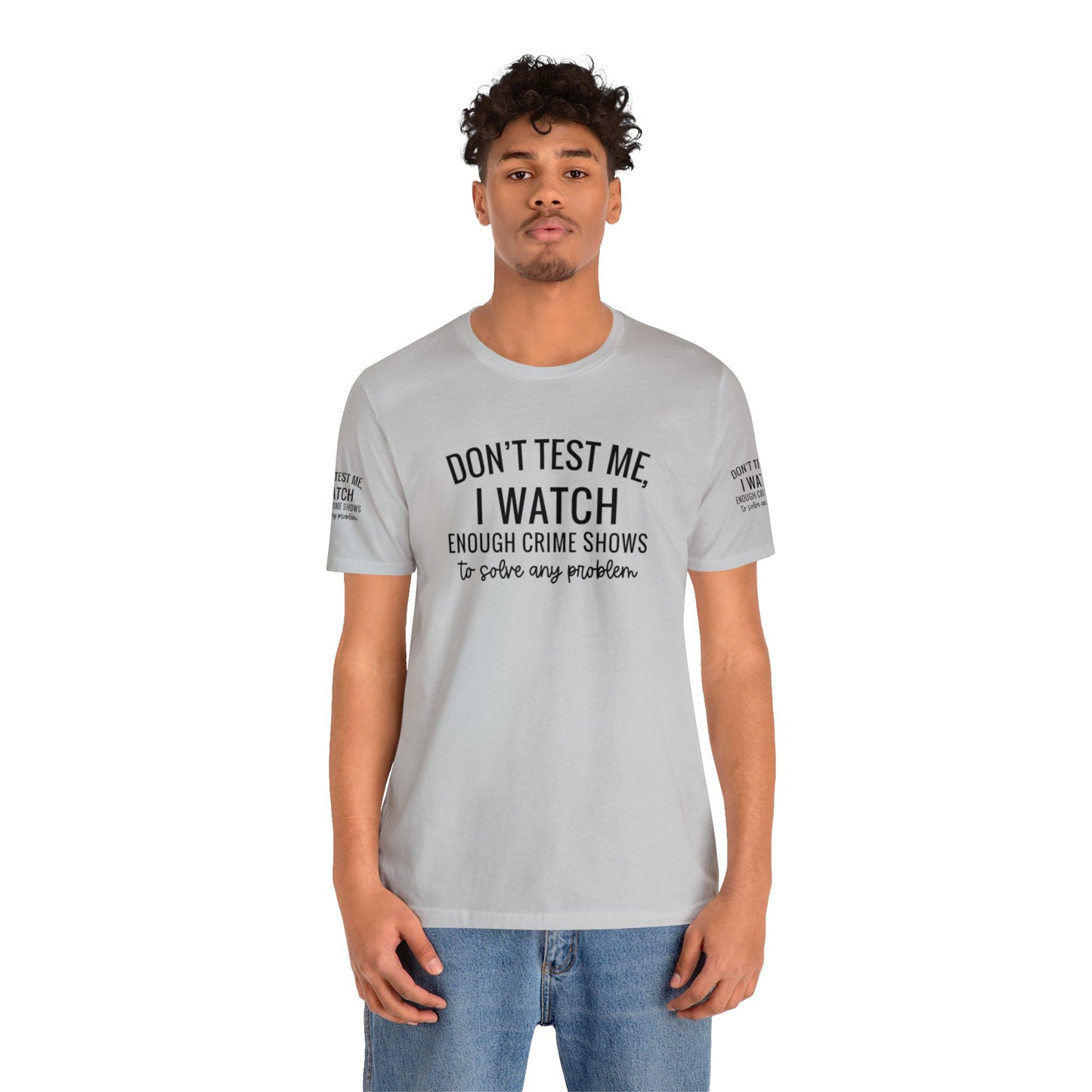 True crime watcher arm design, Unisex Jersey Short Sleeve Tee