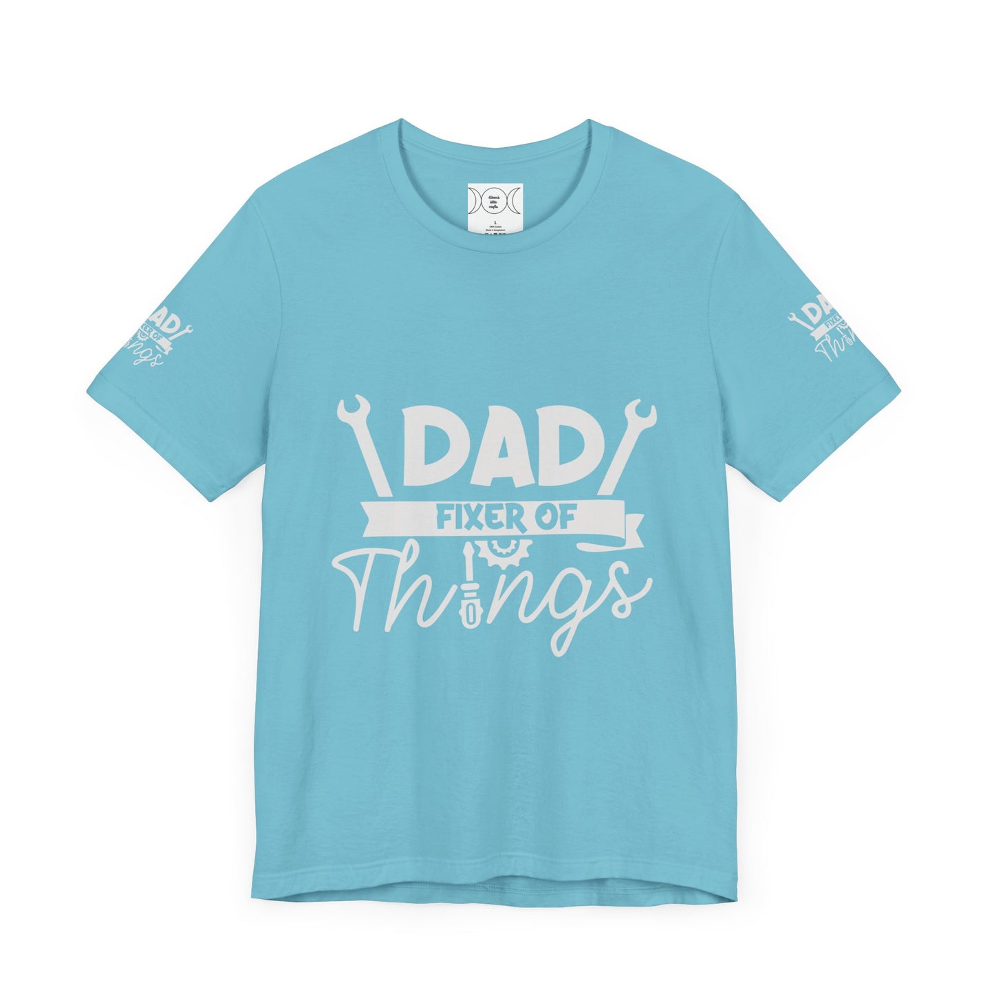 Father fixer of things , Unisex Jersey Short Sleeve Tee