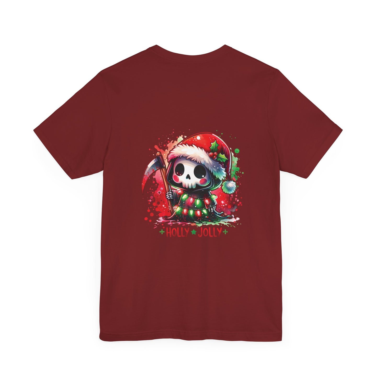 Holly jolly , Unisex Jersey Short Sleeve Tee ( no sleeve design)