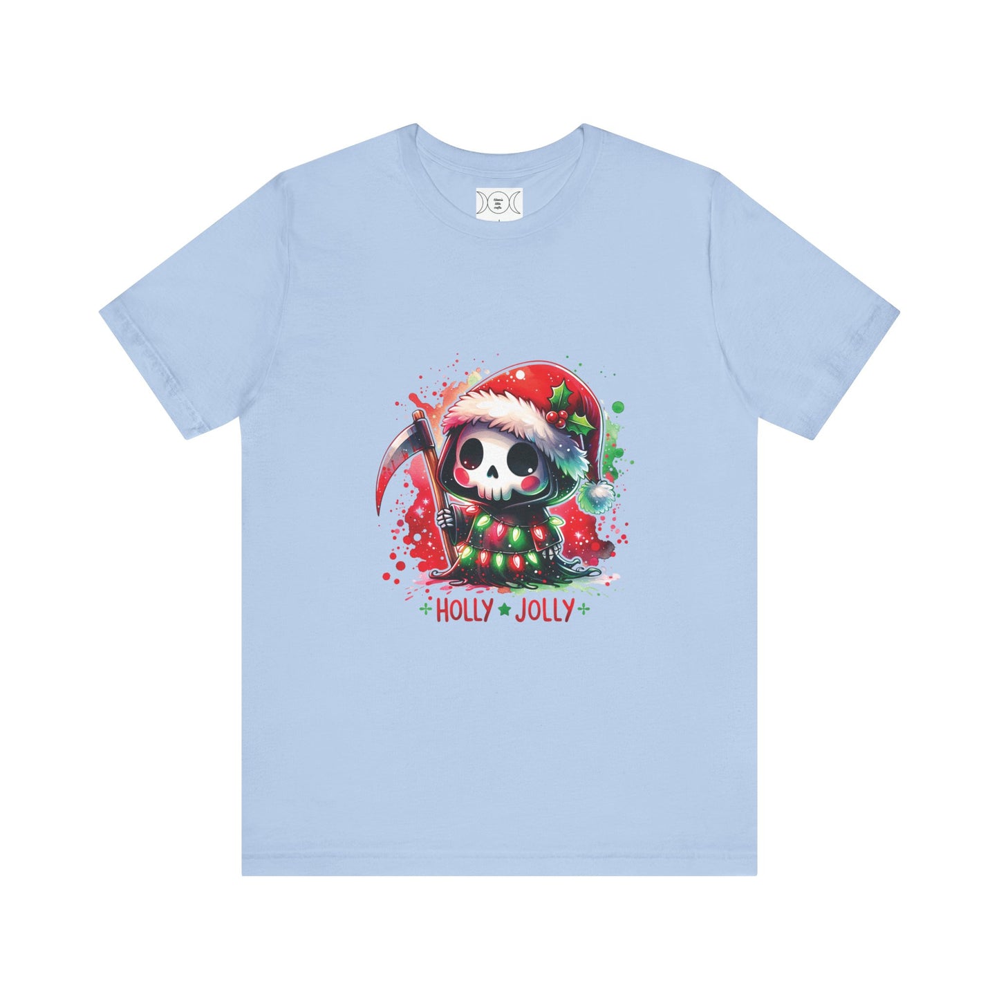 Holly jolly , Unisex Jersey Short Sleeve Tee ( no sleeve design)