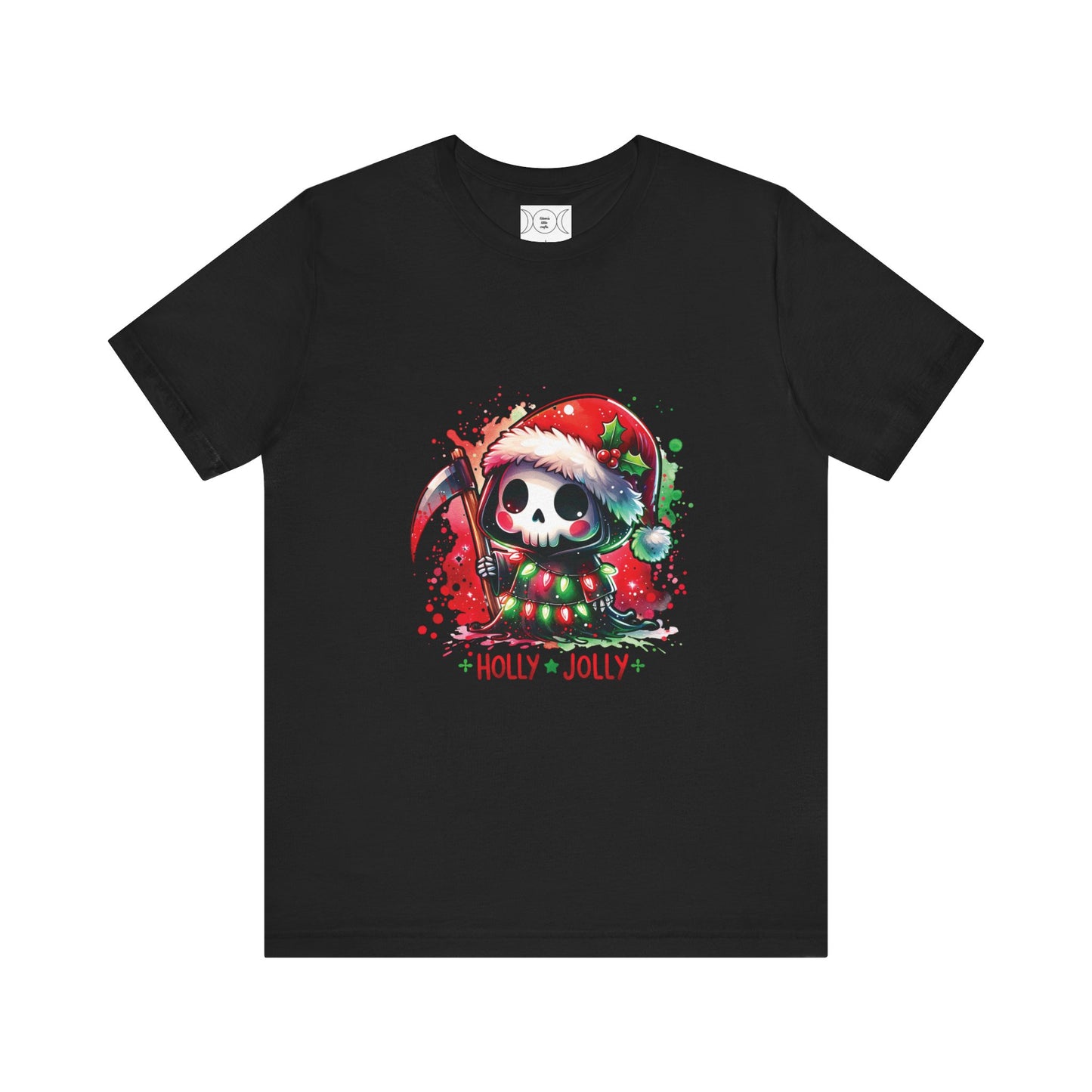 Holly jolly , Unisex Jersey Short Sleeve Tee ( no sleeve design)