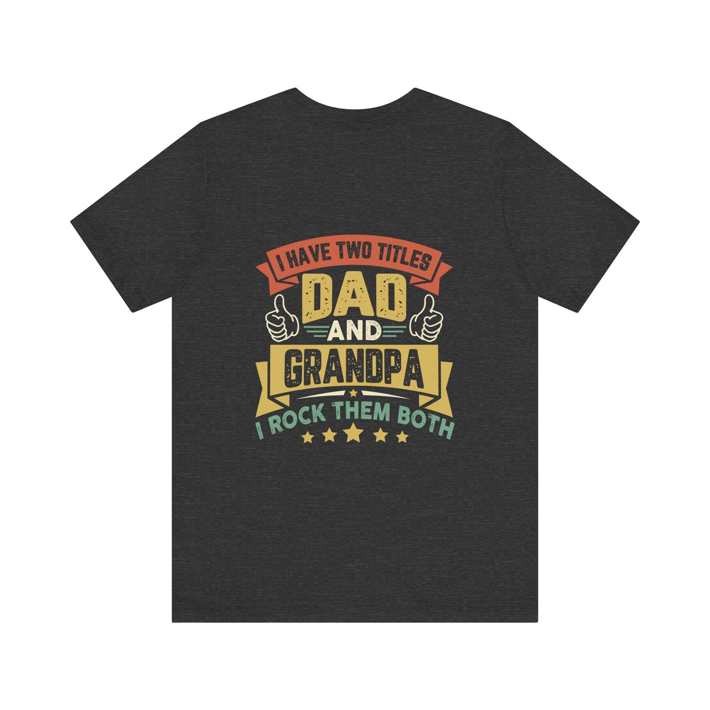 Papa, Unisex Jersey Short Sleeve Tee (no arm design)