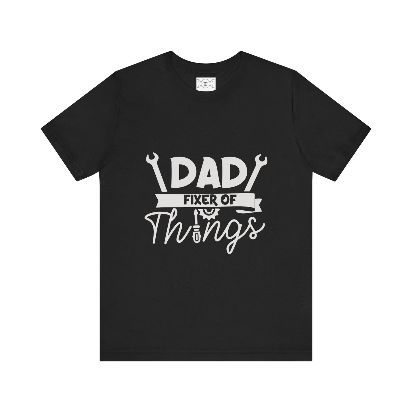 Father fixer of things , Unisex Jersey Short Sleeve Tee