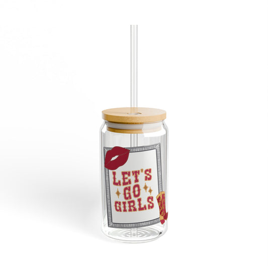 Let’s go girls, Sipper Glass, 16oz