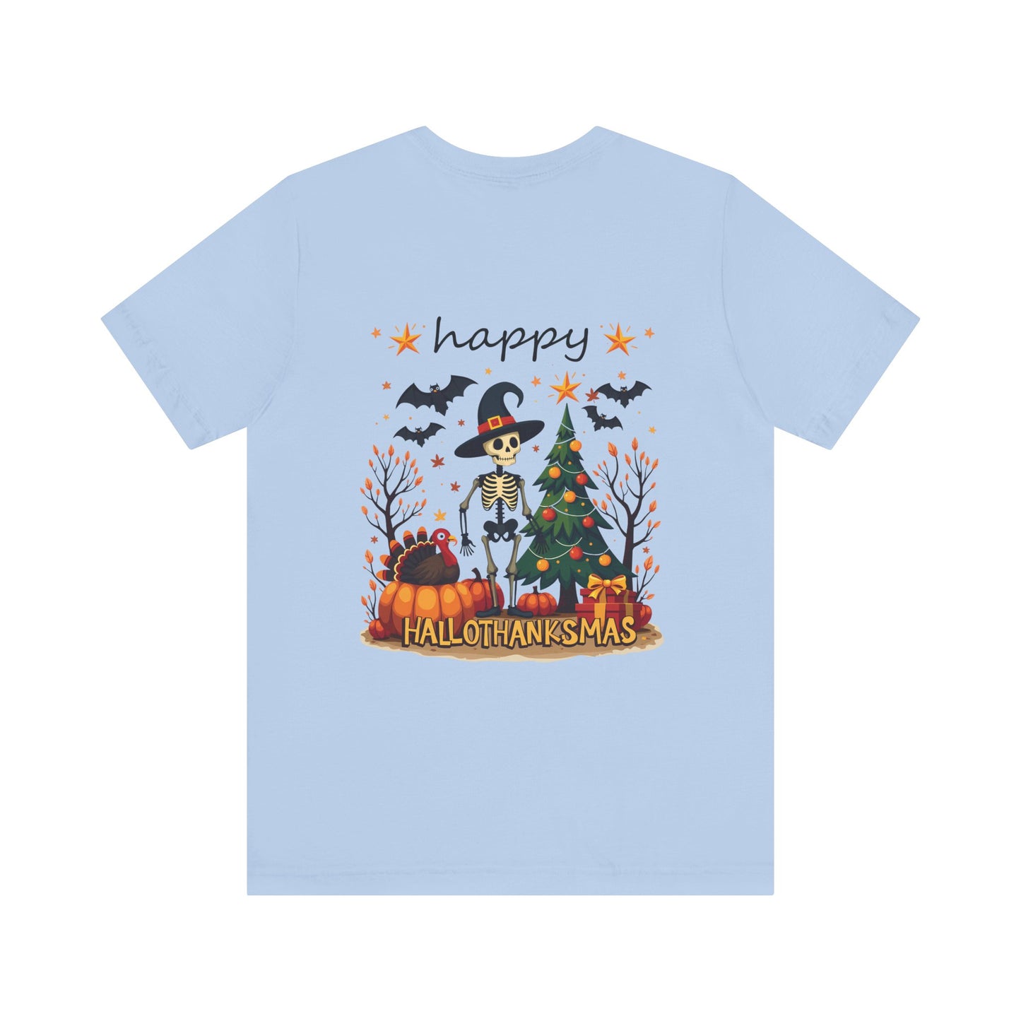 Happy hellothanksmas, , Unisex Jersey Short Sleeve Tee ( No sleeve design)