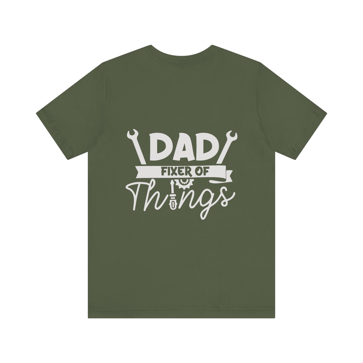 Father fixer of things , Unisex Jersey Short Sleeve Tee