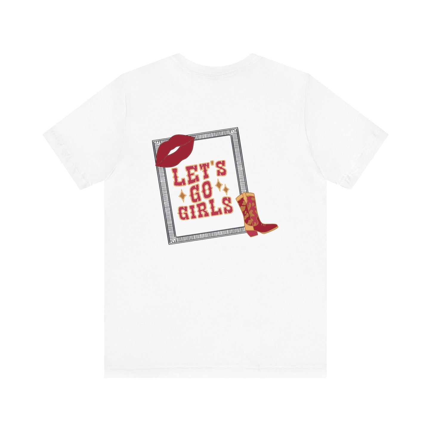 Let’s go girl’s Unisex Jersey Short Sleeve Tee (no Sleeve design)